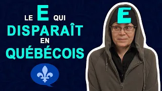 THE DROPPED E IN QUEBEC FRENCH | Québécois 101