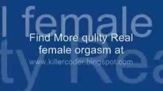 Rare Footage of Female Orgasm