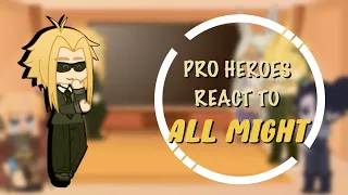 ⭐️Pro heroes react to All Might⭐️ || MHA / BNHA || GCRV