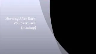 DJ Overheat - Morning After Dark vs Pokerface.wmv