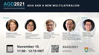 AGD2021: Asia and a New Multilateralism