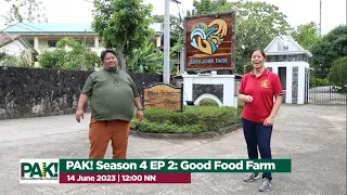 PAK! Para sa Agrikultura at Kalikasan Season 4 Episode 2