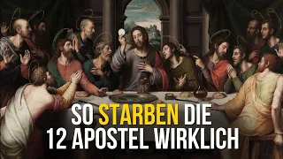 Wissenschafter enthüllen die umstrittene Wahrheit über die Tode der 12 Apostel!