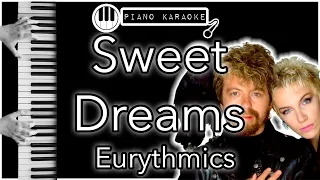 Sweet Dreams - Eurythmics - Piano Karaoke Instrumental