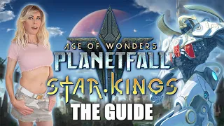 AoW Planetfall - STAR KINGS DLC - The Guide