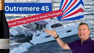 Outremer 45 tour, review, ideas, wine and art...a good way to spend 25 minutes.