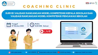 Coaching Clinic Survei Daring Validasi Rancangan Model Kompetensi Kepala Sekolah & Pengawas Sekolah