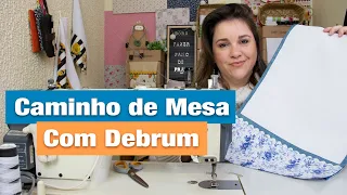 PASSO A PASSO  - CAMINHO DE MESA COM DEBRUM