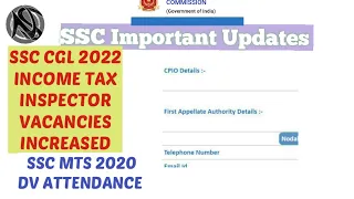 SSC CGL 2022 income tax inspector vacancies increased || ssc MTS 2020 dv total attendance