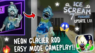ICE SCREAM 7 LIS FAN-MADE :- Neon Glacier Rod Skin Full Gameplay With Ending In Easy Mode🧊😎| Atwelve