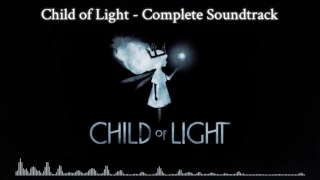 Child Of Light Complete Soundtrack