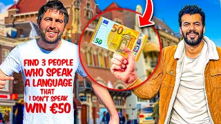 Find 3 People Who Speak A Language I Don't Speak, Win €50