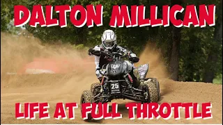 Dalton Millican Life At Full Throttle