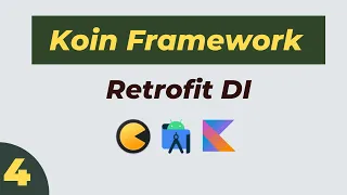😍  #4 Retrofit Dependency injection in hindi | Koin Framework | Android | Kotlin