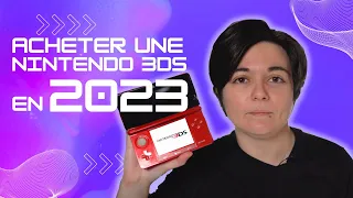 POURQUOI VOUS DEVEZ ACHETER UNE NINTENDO 3DS EN 2023