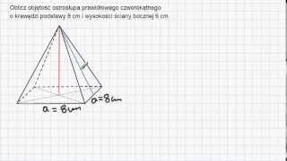 Ostrosłup prawidłowy czworokątny - objętość 2