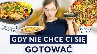 Bajecznie proste OBIADY w 15 min (gdy nie chce Ci się gotować)