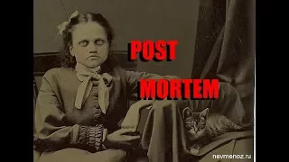 POST MORTEM - Посмертные фотографии