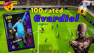 Only lucky users packed him 😱 100 rated Joska Gvardiol card review🔥 #efootball2024