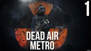 🔥 НОВЫЙ РЕЖИМ ДЛЯ МЁРТВОГО ВОЗДУХА! STALKER DEAD AIR METRO! #1