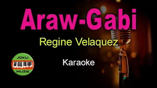 Araw Gabi - Regine Velasquez - HQ Karaoke