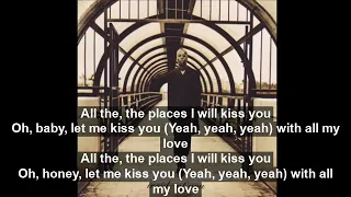 Aaron Hall - All The Places ( I Will Kiss You) LYRICS