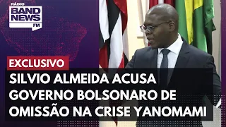 EXCLUSIVO: Ministro dos Direitos Humanos acusa governo Bolsonaro de omissão na crise Yanomami