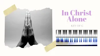 In Christ alone (Key of C) Easy Worship Piano Tutorial