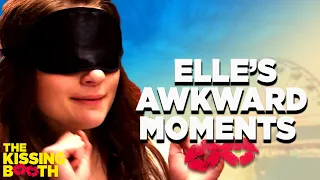 Elle's Most Awkward Moments | The Kissing Booth