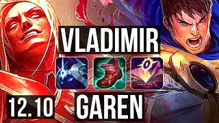 VLADIMIR vs GAREN (TOP) | 2.5M mastery, 6/1/6, 1000+ games, Dominating | EUW Master | 12.10