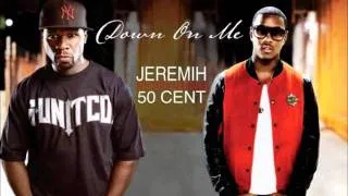 50 Cent feat Jeremih - Down on me