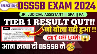 DSSSB SPA PA TIER 1 RESULT OUT‼️|| Low cut off?😱|| DSSSB JJA Result 2024|| DSSSB Exam 2024