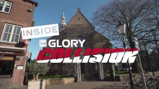 Inside GLORY Collision: Episode 1