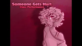 Someone Gets Hurt - Introduction to Acting Performance