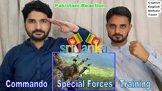 Pakistani reaction on | Sri Lanka Army | Commando | Special Forces | SF | Training