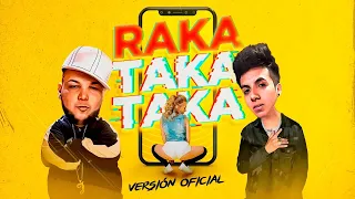 RAKA TAKA TAKA (TIK TOK) - DJ Bryanflow, John Eric, Los Fantastikos