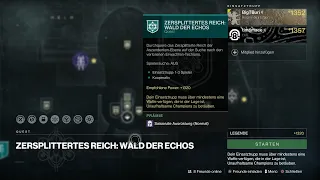 Destiny 2#0117 Wald der Echos auf LEGENDÄR | Zersplittertes Reich |🙃[HD][PS5]