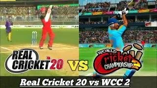 REAL CRICKET 20 VS WCC2 FULL COMPARISON | WHO IS BEST? RC20 VS WCC2