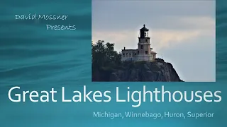 A Leisurely Tour of Lighthouses on Lake Huron, Michigan, and Superior