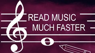 Read Music Much Faster With This Special Technique