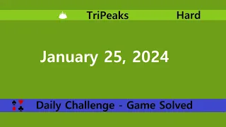 Microsoft Solitaire Collection | TriPeaks Hard | January 25, 2024 | Daily Challenges