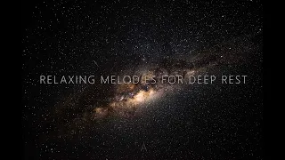 Sleep Music: Relaxing Melodies for Deep Rest