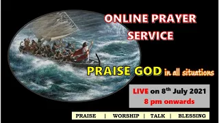 Charismatic Prayer Service - 8th July 2021| 8:00 pm
