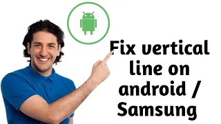 How To Fix Vertical Lines OnAndroid/Samsung Phone Screen (2024)