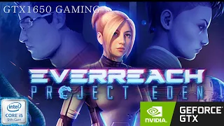 Everreach: Project Eden - GTX1650 - i5 9300h | HP PAVILION 15 (2019 EDITION) | GTX1650 GAMING