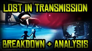 BREAKDOWN & ANALYSED! Lost In Transmission - Little Nightmares II