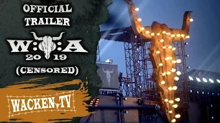 Wacken Open Air 2019 - Official Trailer (Final Censored Version) - The Crew Is Brilliant!