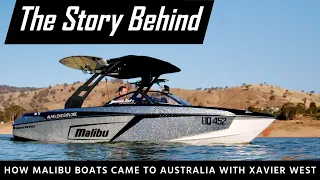 INTERVIEW: how Malibu Boats came to Australia with Xavier West