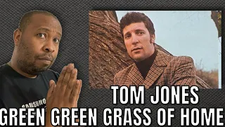 First Time Hearing | Tom Jones - Green Green Grass Of Home Reaction