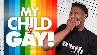 "My Child Says They are GAY! What Should I Do as a Christian Parent?" | Q&A